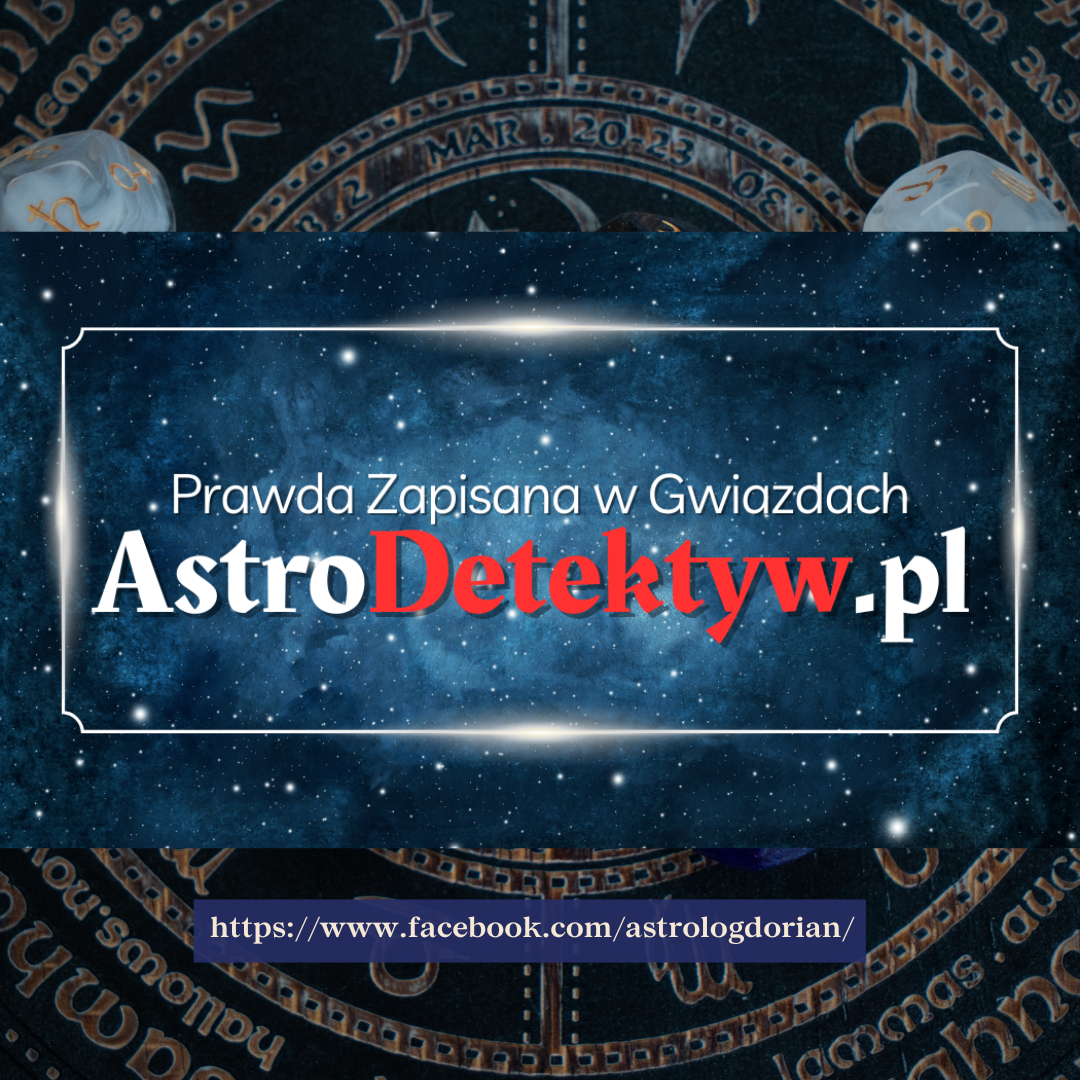 Poznaj prawdę zapisaną w gwiazdach. Mariusz Staszewski Astro Detektyw...